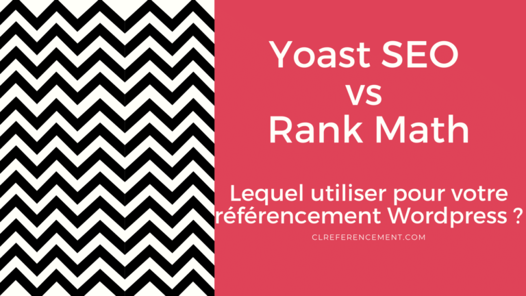 Yoast Seo vs Rank Math : lequel choisir pour son référencement WordPress ?